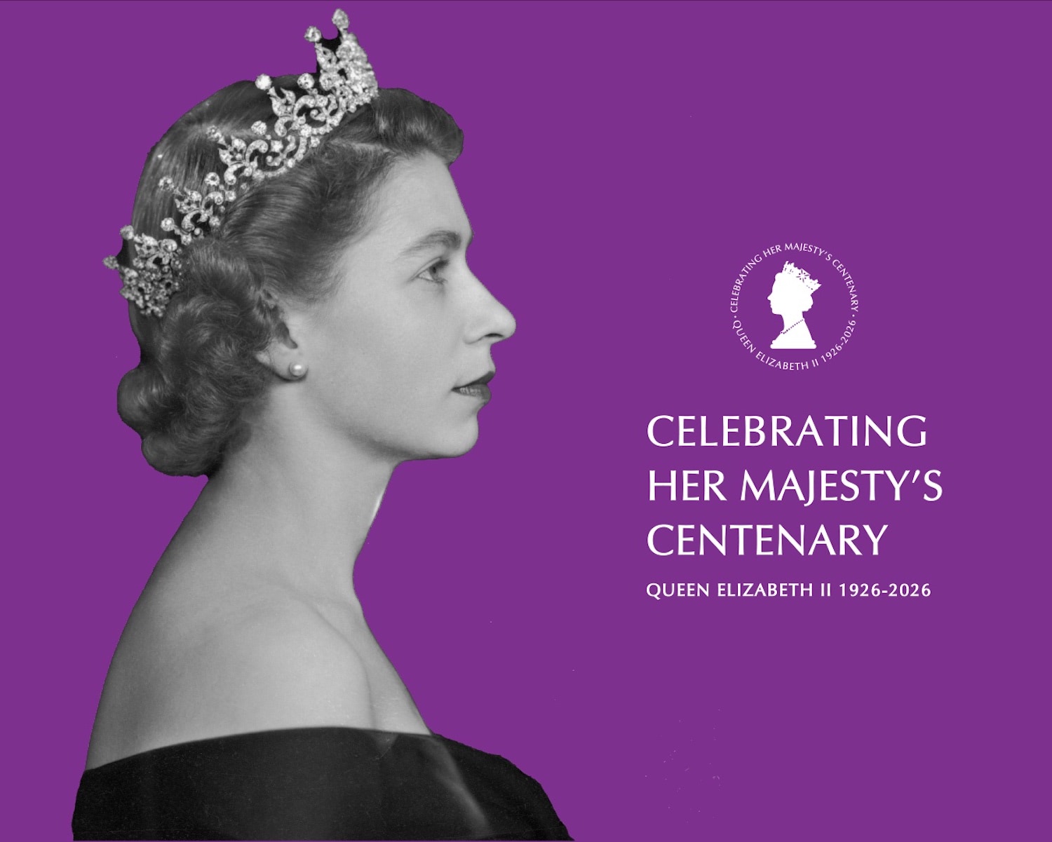 エリザベス2世女王の生誕100周年を祝う｜CELEBRATING HER MAJESTY'S